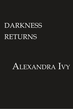 Paperback Darkness Returns: A Paranormal Vampire Romance Book