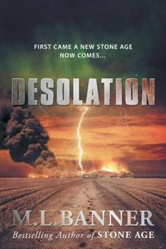 Desolation - Book #2 of the Stone Age