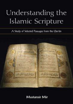 Paperback Understanding the Islamic Scripture Book