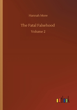 Paperback The Fatal Falsehood: Volume 2 Book