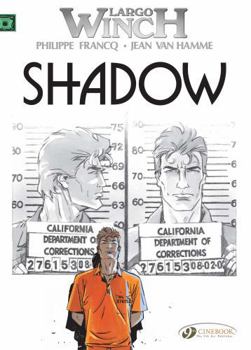 Shadow - Book #12 of the Largo Winch