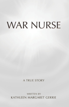 Paperback War Nurse: A True Story Book