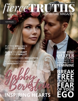 Paperback Fierce Truths Magazine - Issue 30 Book