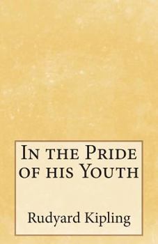 Paperback In the Pride of his Youth Book