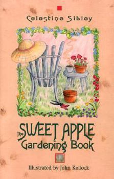 Hardcover The Sweet Apple Gardening Book