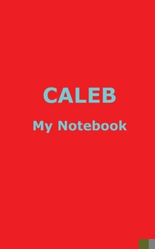 Paperback CALEB My Notebook Book