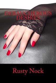 Paperback Debaucherous Desires Book