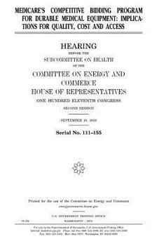 Paperback Medicare's competitive bidding program for durable medical equipment: implications for quality, cost and access Book