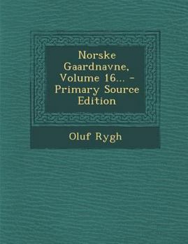 Paperback Norske Gaardnavne, Volume 16... [Norwegian] Book