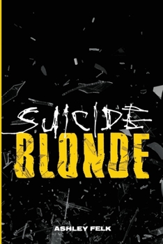 Paperback Suicide Blonde Book