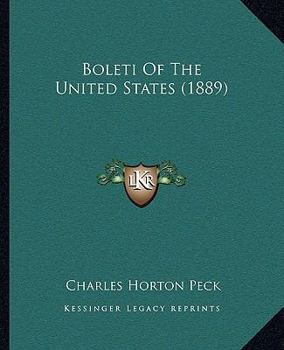 Paperback Boleti Of The United States (1889) Book