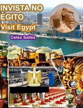 Hardcover INVISTA NO EGITO - Visit Egypt - Celso Salles: Coleção Invista em África [Portuguese] Book