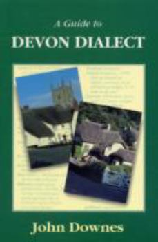 Paperback Guide to Devon Dialect Book