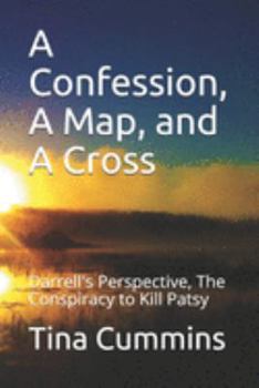 Paperback A Confession, A Map, and A Cross: Darrell's Perspective Book