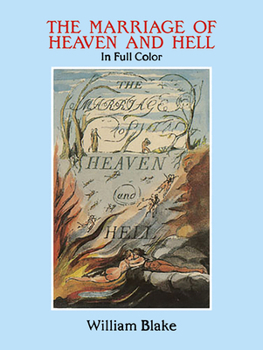 Paperback The Marriage of Heaven and Hell: A Facsimile in Full Color Book