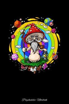 Psychedelic Notebook: Magic Mushroom Hippie Notebook