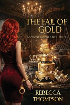 Paperback The Fall of Gold (Barone & Nash) Book