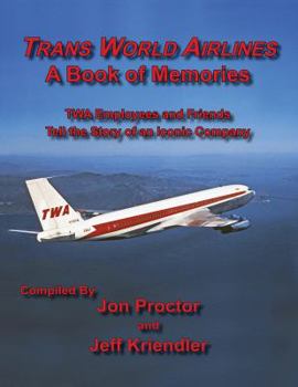 Paperback Trans World Airlines a Book of Memories Book