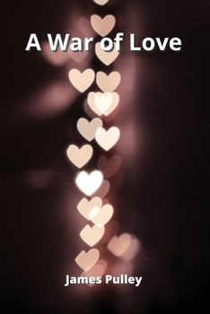 Paperback A War of Love Book
