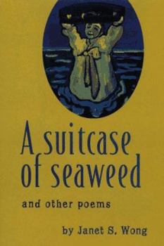 Hardcover A Suitcase of Seaweed and Other Poems Book