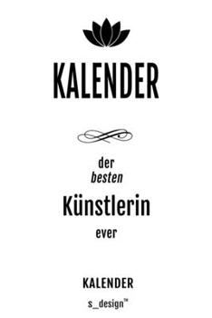 Kalender für Künstler / Künstlerin: Wochen-Planer 2020 / Tagebuch / Journal für das ganze Jahr: Platz für Notizen, Planung / Planungen / Planer,  Erinnerungen und Sprüche (German Edition)