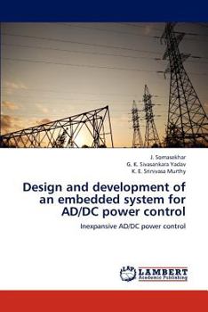 Paperback Design and development of an embedded system for AD/DC power control Book