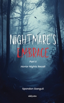 Paperback Nightmare's Embrace (Part 2) Horror Nights Recall Book
