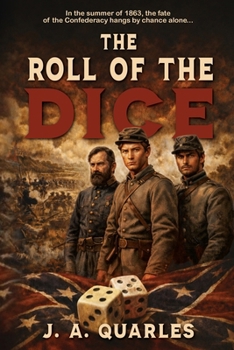 The Roll of the Dice