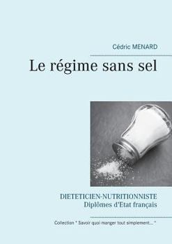 Paperback Le régime sans sel [French] Book