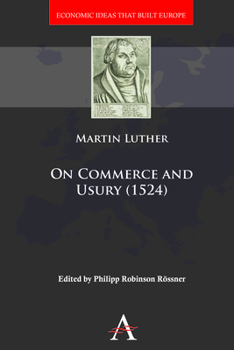 Hardcover On Commerce and Usury (1524) Book