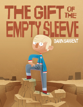 Gift of the Empty Sleeve : Discovering Purpose in What Makes Us Unique