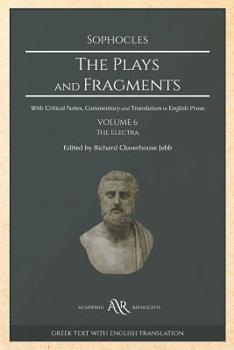 Paperback The Plays and Fragments: Volume 6: The Electra Book
