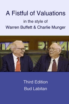 Paperback A Fistful of Valuations in the style of Warren Buffett & Charlie Munger (Third Edition, 2015) Book