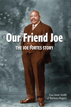 Paperback Our Friend Joe: The Joe Fortes Story Book