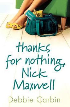 Paperback Thanks for Nothing, Nick Maxwell Book