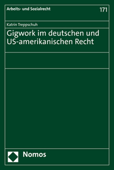 Paperback Gigwork Im Deutschen Und Us-Amerikanischen Recht [German] Book