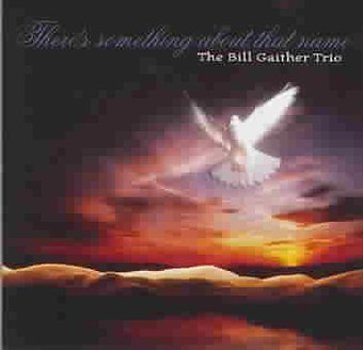 Music - CD There's Something About That Name Book