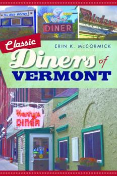 Paperback Classic Diners of Vermont Book