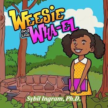 Paperback Weesie and the Wha-el Book