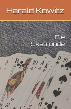 Die Skatrunde (German Edition)