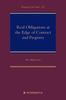 Hardcover Real Obligations at the Edge of Contract and Property Book