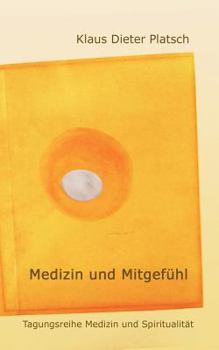 Paperback Medizin und Mitgefühl [German] Book