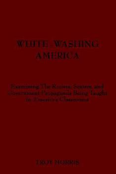 Paperback White-washing America Book