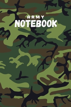 Army notebook: Army gifts for soldiers and army lovers and men and women | Lined notebook/journal/logbook