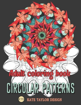 Adult coloring book circular patterns: geometric coloring book