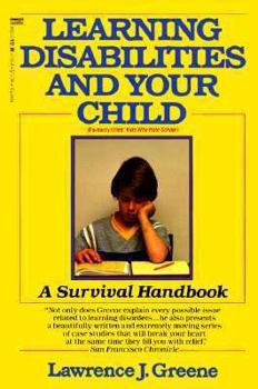 Paperback Learning Disabilities and Your Child: A Survival Handbook Book