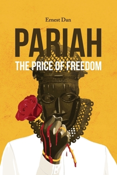 Paperback PARIAH The Price of Freedom [Large Print] Book