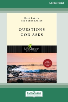 Paperback Questions God Asks [Standard Large Print 16 Pt Edition] [Large Print] Book