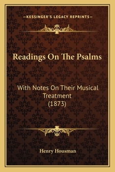 Paperback Readings On The Psalms: With Notes On Their Musical Treatment (1873) Book