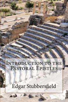 Paperback Introduction to the Pastoral Epistles Book